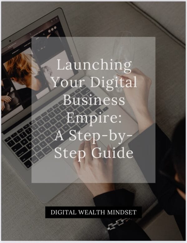 Launching Your Digital Business