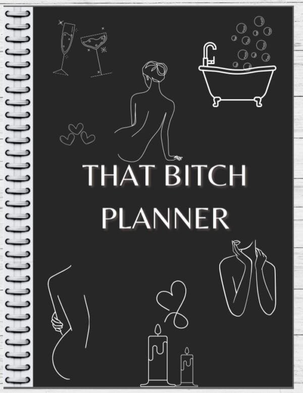 That B***h Planner